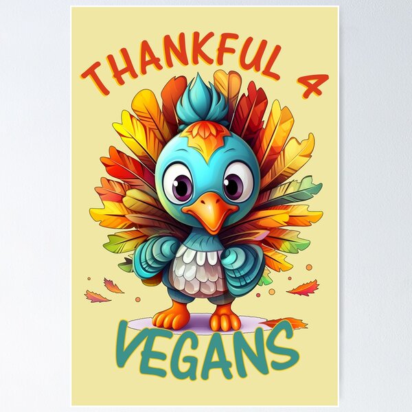 Item preview, Thankful for Vegans Friendsgiving Turkey Thanksgiving designed and sold by SplendidThings.