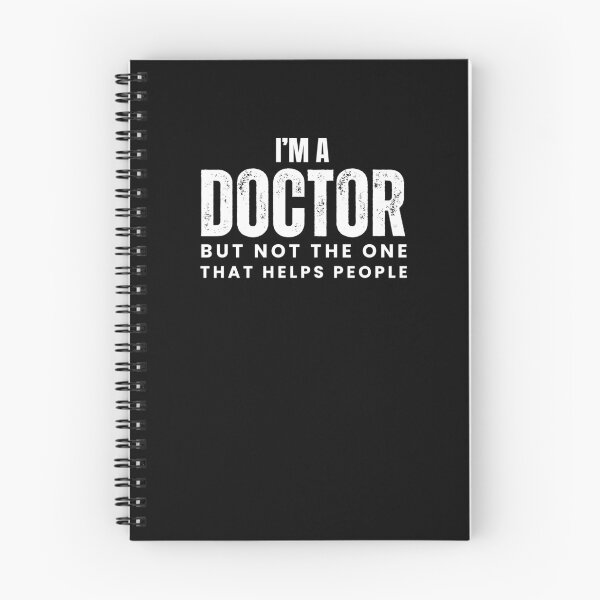 Item preview, Funny PhD Doctorate I'm a Doctor but not the one that helps people designed and sold by MouDantArts.