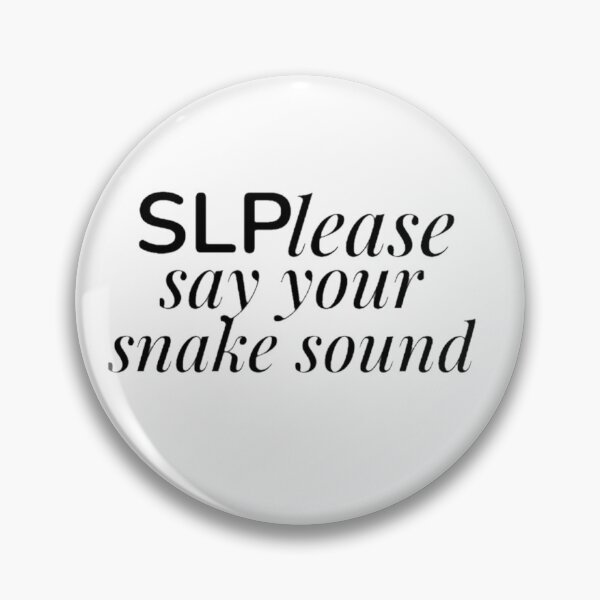 Item preview, SLPlease say your snake sound designed and sold by 11momo.