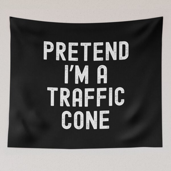 Item preview, Pretend I'm a Traffic Cone designed and sold by Beezi Graphix.