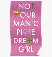 Not Your Manic Pixie Dream Girl - Buffy Poster