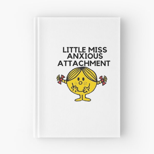 Item preview, Little Miss Anxious Attachment designed and sold by makayla826.