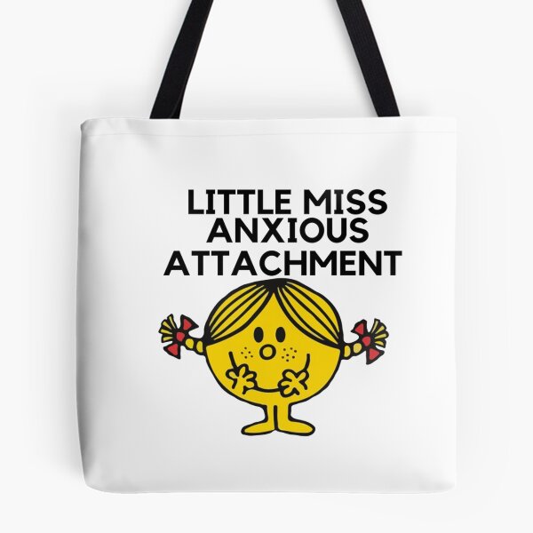 Item preview, Little Miss Anxious Attachment designed and sold by makayla826.