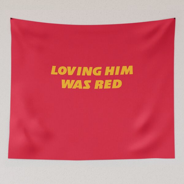 Item preview, Loving Him Was Red designed and sold by lawnwarrior.