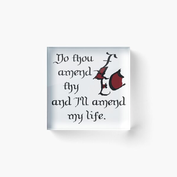Item preview, Do thou amend thy face, and I'll amend my life.  designed and sold by BlackCockiePres.