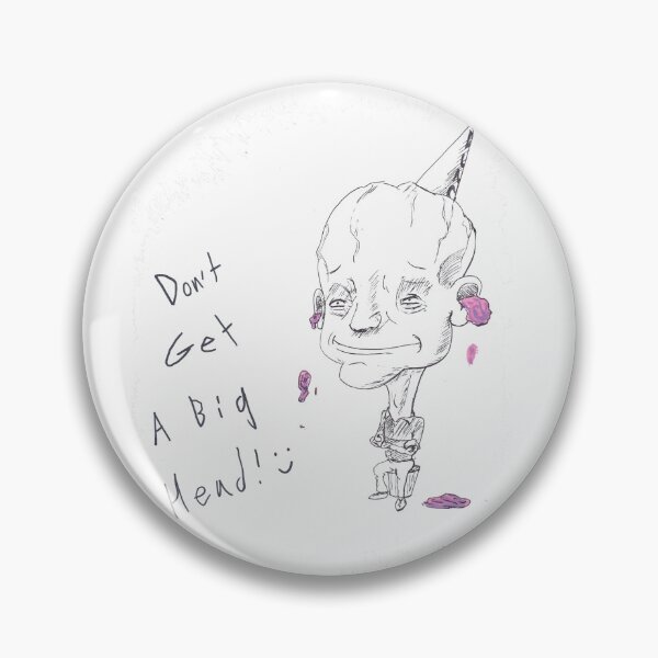 Item preview, Don’t Get A Big Head! (Plain) designed and sold by JemMetas.