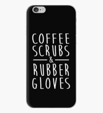 Coffee Scrubs and Rubber Gloves Funny Proud Nurse Gift Shirt iPhone Case