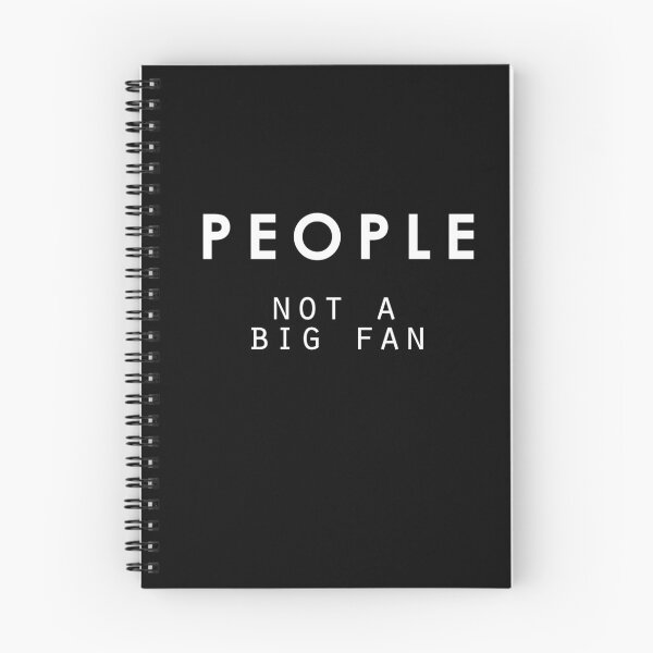 Item preview, People, not a big fan designed and sold by Primotees.