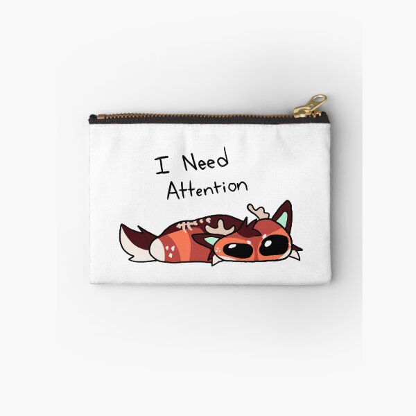 Item preview, I need attention designed and sold by PumpkinSprouty.