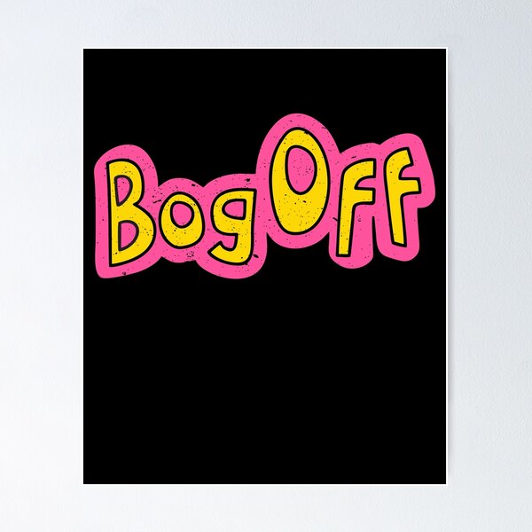 Item preview, Tracy Beaker Bog Off  designed and sold by kafferahelma.