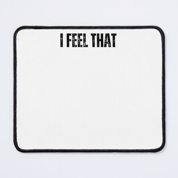 Item preview, i feel that black and white Quote sticker tshirt designed and sold by Mindlimes.