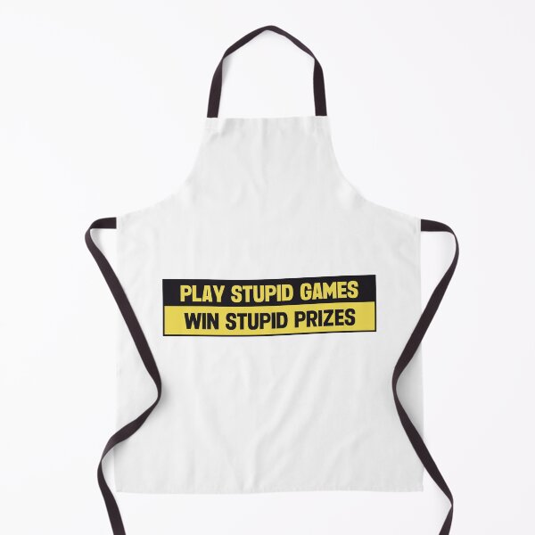 Item preview, Play Stupid Games Win Stupid Prizes designed and sold by Digital Art Works Hub.