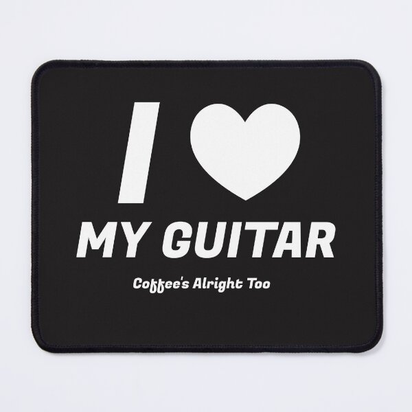 Item preview, I Love My Guitar Coffee's Alright Too designed and sold by guvnaguitars.