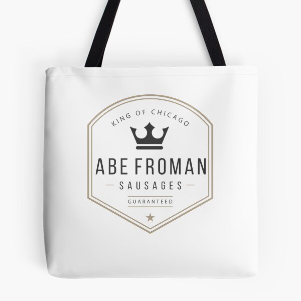 Item preview, Abe Froman, Sausage King designed and sold by Primotees.