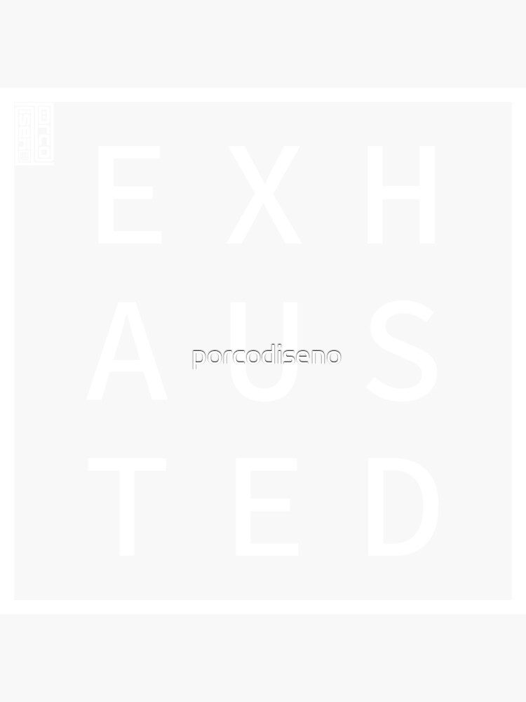 "EXHAUSTED Define Me Word Simple Classic Square Box" Sticker by