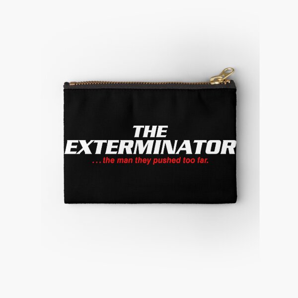 Item preview, THE EXTERMINATOR designed and sold by BoydKub.