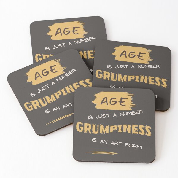 Item preview, Age is just a number, Grumpiness is an art form designed and sold by Mandyg28.