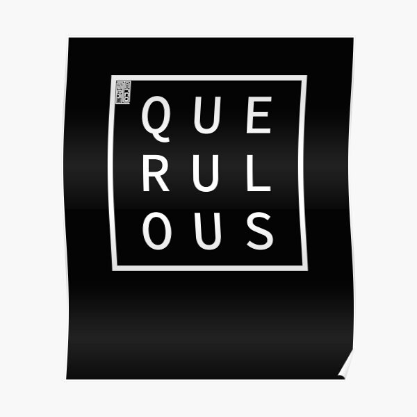 querulous-meaning-querulous-examples-define-querulous-querulous