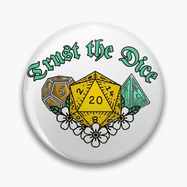 Item preview, Trust the Dice designed and sold by MelissaMystery.