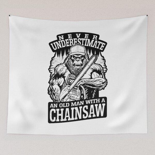 Item preview, Never Underestimate An Old Man With A Chainsaw Funny Bigfoot designed and sold by GrandeDuc.