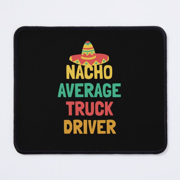 Item preview, Not Your Average Truck Driver designed and sold by orlumbuspirate.