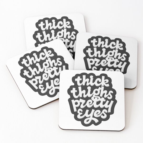 Item preview, Thick Thighs Pretty Eyes designed and sold by Zagach Letters.
