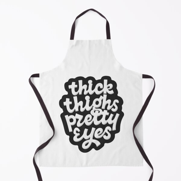 Item preview, Thick Thighs Pretty Eyes designed and sold by Zagach Letters.