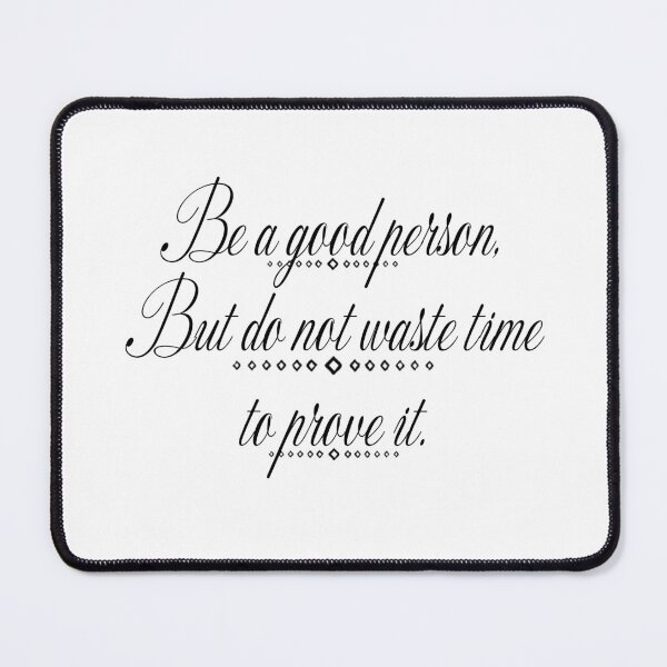 Item preview, Be a good person designed and sold by Beeffervescent.