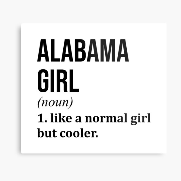 Item preview, Alabama Girl Definition Alabama designed and sold by XCIV.