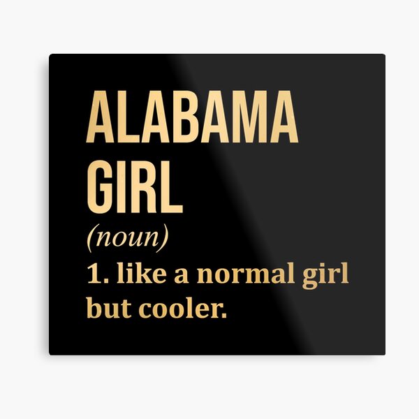 Item preview, Alabama Girl Definition Alabama in Gold designed and sold by XCIV.