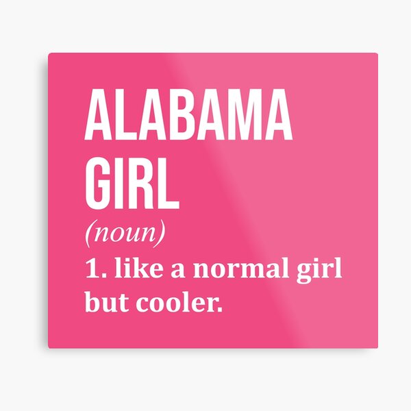 Item preview, Alabama Girl Definition Alabama for Women designed and sold by XCIV.