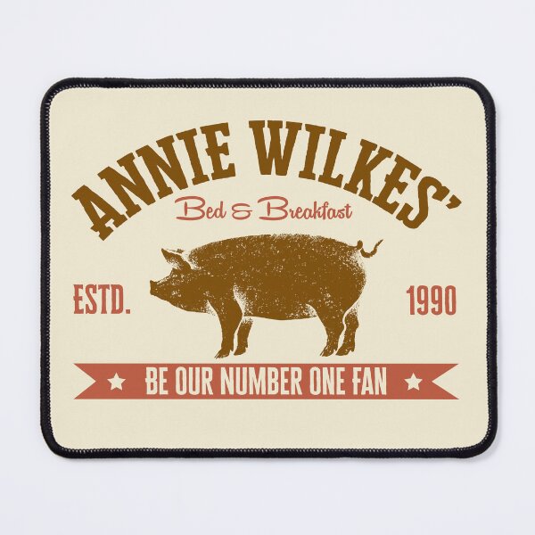 Item preview, Annie Wilkes' Bed and Breakfast - Be Our Number One Fan designed and sold by Meta Cortex.