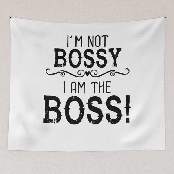 Item preview, I'm Not Bossy, I Am the Boss designed and sold by eternallygifted.