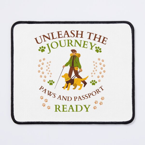 Item preview, Unleash the Journey: Paws and Passport Ready designed and sold by DesignDazzles.