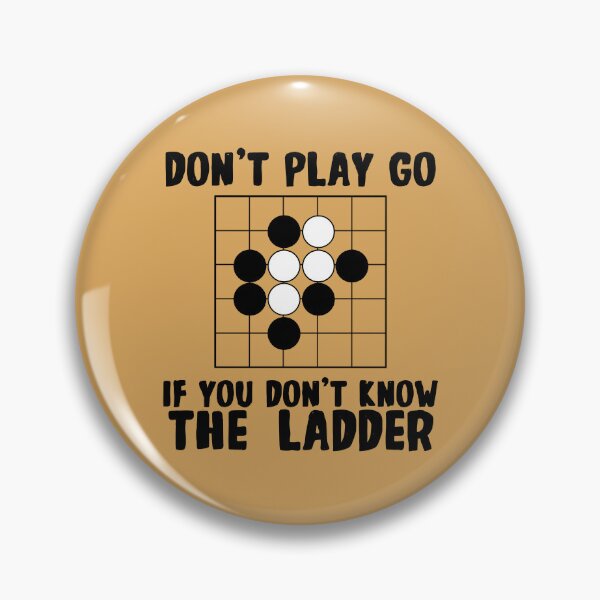 Item preview, Go board game don't play go if you don't know the ladder designed and sold by yoshra.