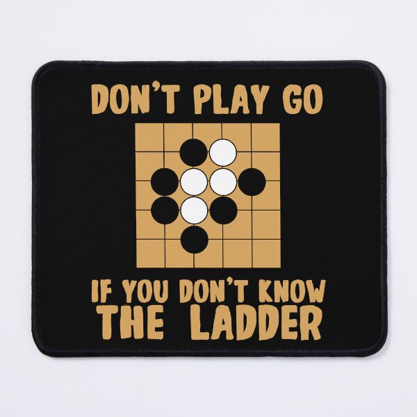 Item preview, Go board game don't play go if you don't know the ladder designed and sold by yoshra.