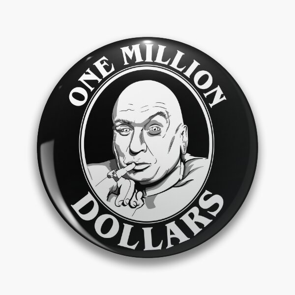 Item preview, Dr Evil's One Million Dollars Quote designed and sold by McPod.