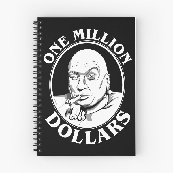 Item preview, Dr Evil's One Million Dollars Quote designed and sold by Meta Cortex.