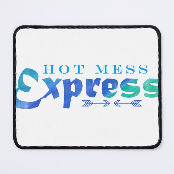 Item preview, Hot mess express designed and sold by Lee's Place.