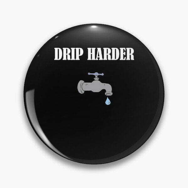 Item preview, Drip Harder designed and sold by LangBlueberryM.