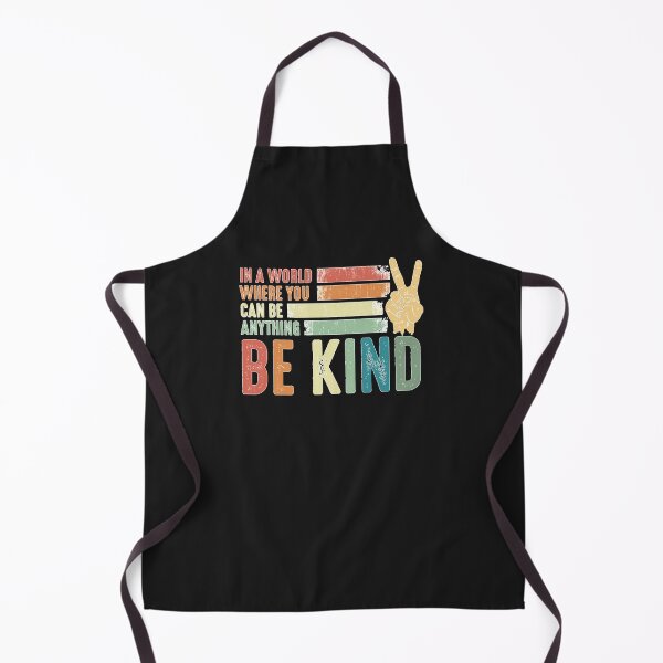 Item preview, In A World Where You Can Be Anything Be Kind Kindness Inspirational Gifts Peace Hand Sign designed and sold by CodaHaven6.