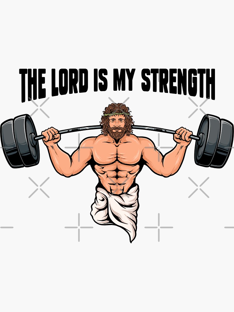 Thumbnail 3 of 3, Sticker, The Lord Is My Strength - Christian Bodybuilding designed and sold by ChristlikeMerch.