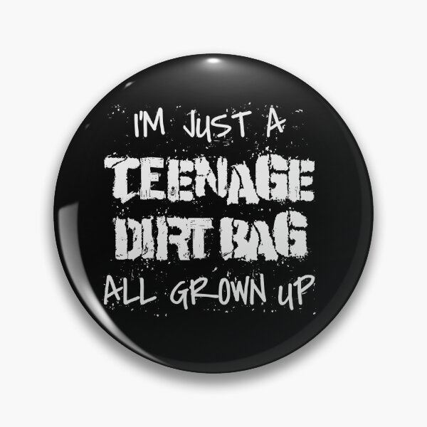 Item preview, Teenage Dirtbag All Grown Up designed and sold by Luke Straughan.