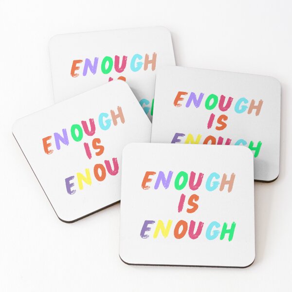 Item preview,  ENOUGH IS ENOUGH  designed and sold by TrinityGIRL.