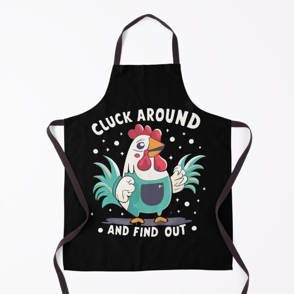 Item preview, Cluck Around And Find Out Gift designed and sold by TMelonShop.