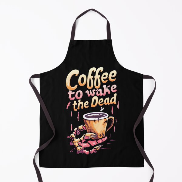 Item preview, Coffee to wake the dead designed and sold by ratchawoot.