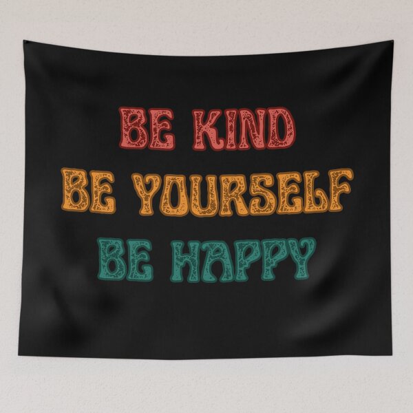 Item preview, BE KIND BE YOURSELF BE HAPPY designed and sold by Theia-Creations.