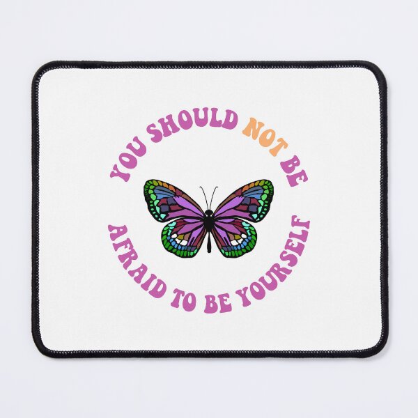 Item preview, You should not be afraid to be yourself designed and sold by coloryourwings.
