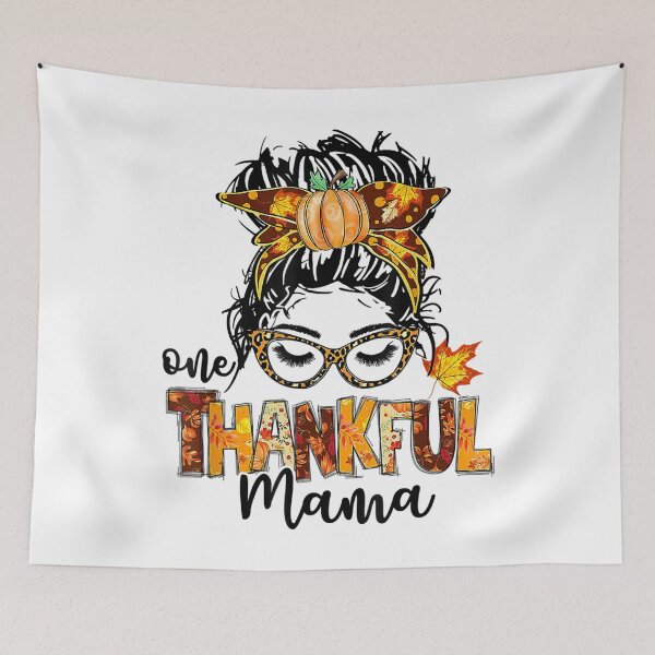 Item preview, One Thankful Mama Funny Messy Bun Fall Autumn Thanksgiving designed and sold by William Parker.