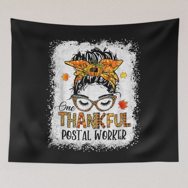Item preview, One Thankful Postal Worker Messy Bun Fall Thanksgiving designed and sold by William Parker.